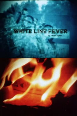 White Line Fever (1978) White Line Fever (1978)