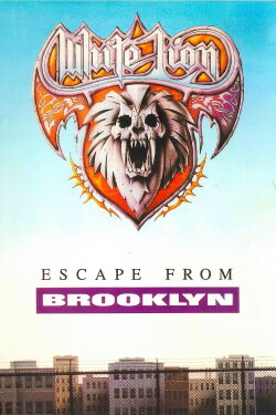 White Lion - Escape from Brooklyn 1983-1991 (1992) White Lion - Escape from Brooklyn 1983-1991 (1992)