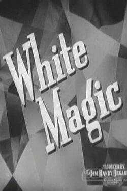 White Magic (1940) White Magic (1940)