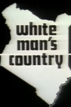White Man's Country (1973) White Man's Country (1973)