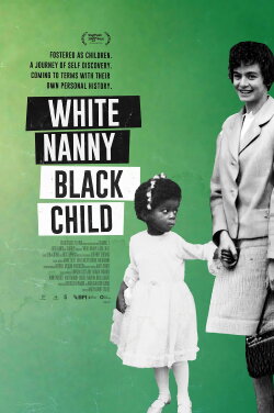 White Nanny Black Child (2023) White Nanny Black Child (2023)