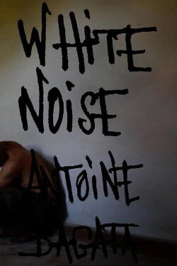 White Noise (2019) White Noise (2019)