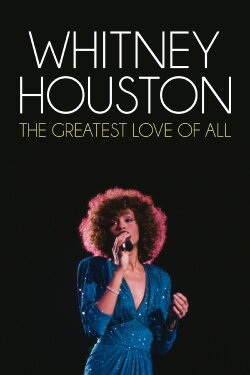 Whitney Houston - The Greatest Love Of All (2012) Whitney Houston - The Greatest Love Of All (2012)