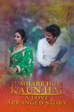 Who am I to you?: A Love Arranged Story (2022) Who am I to you?: A Love Arranged Story (2022)