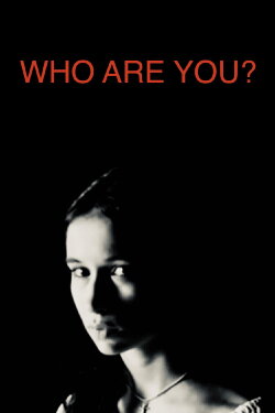 Who Are You? (2001) Who Are You? (2001)