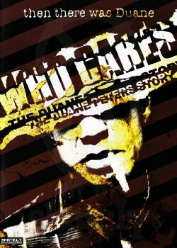 Who Cares: The Duane Peters Story (2005) Who Cares: The Duane Peters Story (2005)