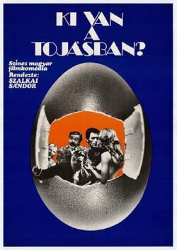 Who is in the Egg? (1974) Who is in the Egg? (1974)