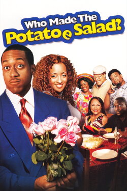 Who Made the Potatoe Salad? (2006) Who Made the Potatoe Salad? (2006)