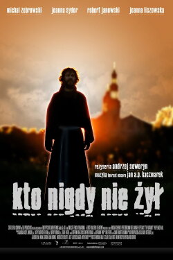 Who Never Lived (2006) Who Never Lived (2006)