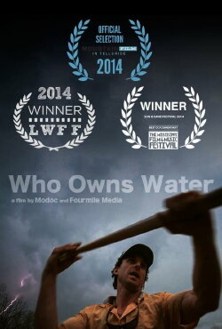 Who Owns Water (2014) Who Owns Water (2014)