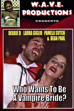 Who Wants To Be A Vampire Bride? (2003) Who Wants To Be A Vampire Bride? (2003)
