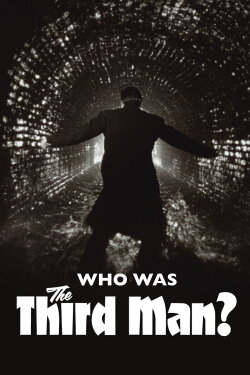Who Was The Third Man...? (2000) Who Was The Third Man...? (2000)