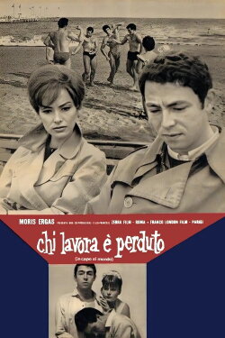 Who Works Is Lost (1963)