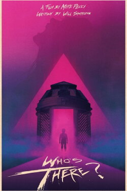 Who's There? (2018)