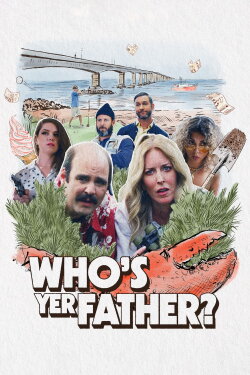 Who's Yer Father? (2023) Who's Yer Father? (2023)