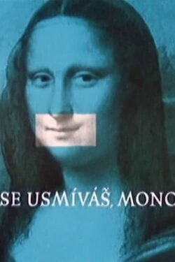 Why Do You Smile, Mona Lisa? (1966) Why Do You Smile, Mona Lisa? (1966)