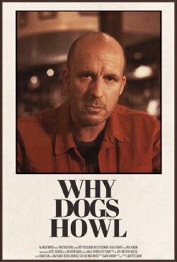 Why Dogs Howl (2023)