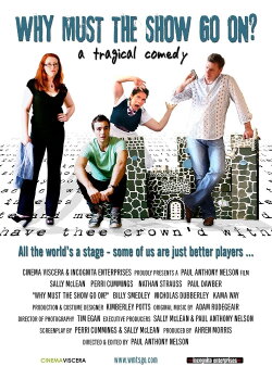 Why Must The Show Go On? (2010) Why Must The Show Go On? (2010)