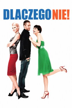 Why Not! (2007) Why Not! (2007)