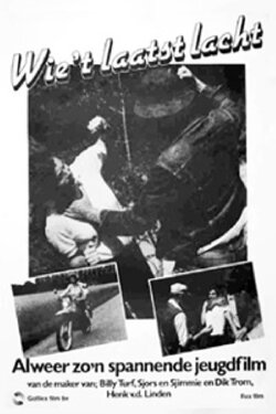 Wie Het Laatst Lacht (1985) Wie Het Laatst Lacht (1985)
