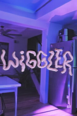 Wiggler (2024) Wiggler (2024)
