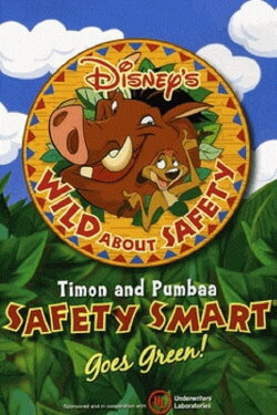 Wild About Safety: Timon and Pumbaa Safety Smart Goes Green! (2009) Wild About Safety: Timon and Pumbaa Safety Smart Goes Green! (2009)