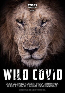 Wild Africa in Pandemic Times (2021) Wild Africa in Pandemic Times (2021)