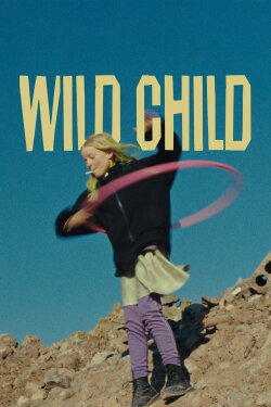 Wild Child (2023) Wild Child (2023)