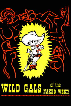 Wild Gals of the Naked West (1962) Wild Gals of the Naked West (1962)