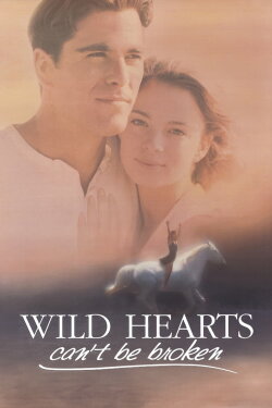 Wild Hearts Can't Be Broken (1991) Wild Hearts Can't Be Broken (1991)
