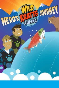 Wild Kratts Alaska: Hero’s Journey (2017) Wild Kratts Alaska: Hero’s Journey (2017)