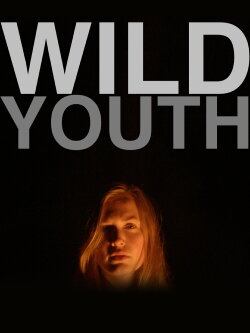 Wild Youth (2015)