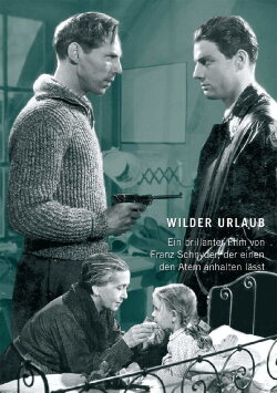 Wilder Urlaub (1943) Wilder Urlaub (1943)