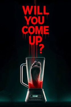 Will You Come Up? (2024) Will You Come Up? (2024)