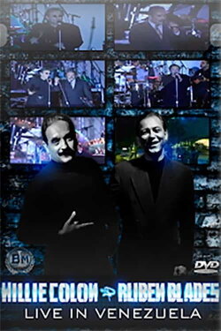 Willie Colón & Rubén Blades - Live In Venezuela (1998) Willie Colón & Rubén Blades - Live In Venezuela (1998)