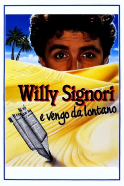 Willy Signori e vengo da lontano (1989)