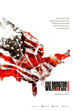 Wilmington on Fire: Chapter II (2022) Wilmington on Fire: Chapter II (2022)