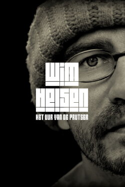 Wim Helsen: Het Uur van de Prutser (2009) Wim Helsen: Het Uur van de Prutser (2009)