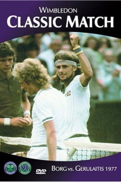 Wimbledon Classic Match: Borg vs. Gerulaitis (2004) Wimbledon Classic Match: Borg vs. Gerulaitis (2004)