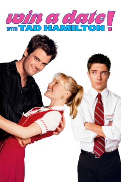 Win a Date with Tad Hamilton! (2004) Win a Date with Tad Hamilton! (2004)