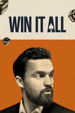 Win It All (2017) Win It All (2017)
