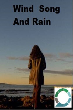 Wind Song and Rain - a short documentary (2021) Wind Song and Rain - a short documentary (2021)