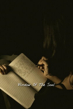 Window of the Soul (2023) Window of the Soul (2023)