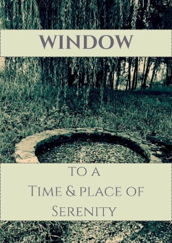 Window to a Time & Place of Serenity (2024) Window to a Time & Place of Serenity (2024)