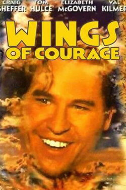 Wings of Courage (1995) Wings of Courage (1995)