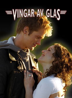Wings of Glass (2000) Wings of Glass (2000)