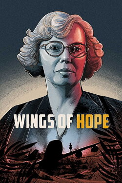 Wings of Hope (1999) Wings of Hope (1999)