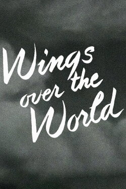 Wings Over the World (1950) Wings Over the World (1950)