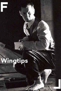 Wingtips (2005) Wingtips (2005)