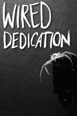 Wired Dedication (2022)